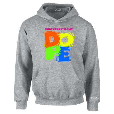 UNAPOLOGETICALLY DOPE NEON COLORS HOODIE
