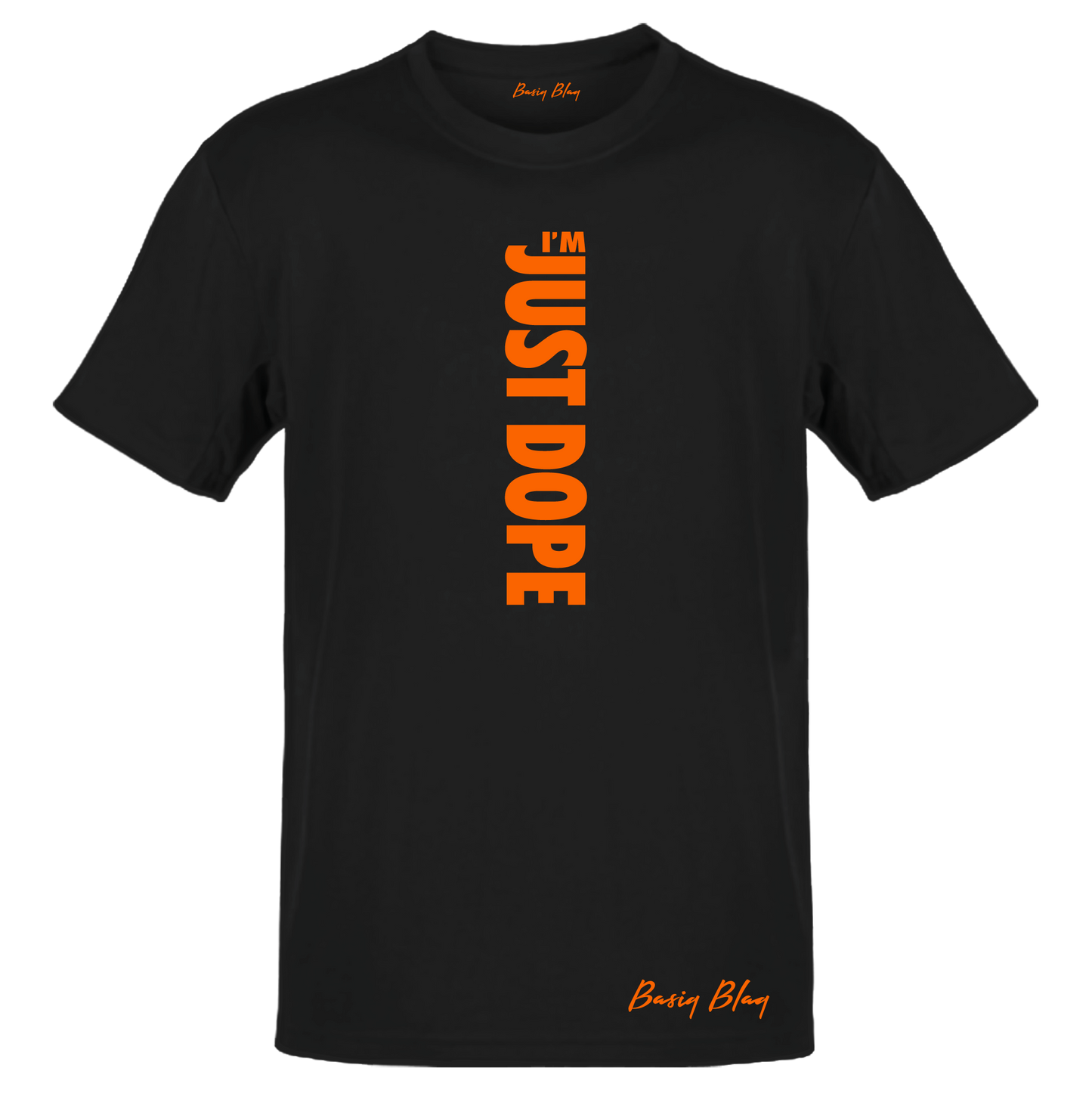 I'M JUST DOPE BLACK UNISEX TEE