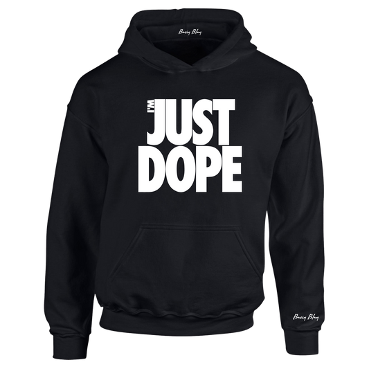 I'M JUST DOPE REMIX UNISEX HOODIE