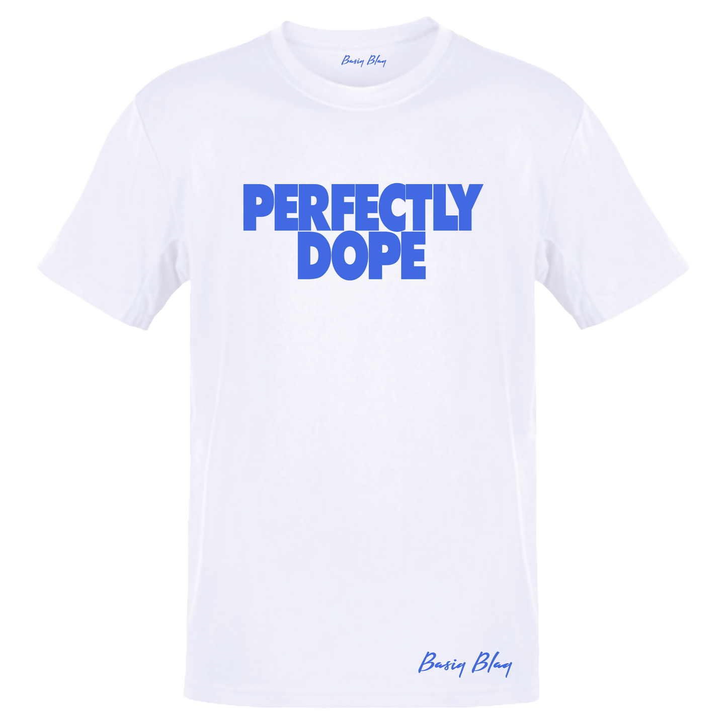 PERFECTLY DOPE UNISEX WHITE TEE