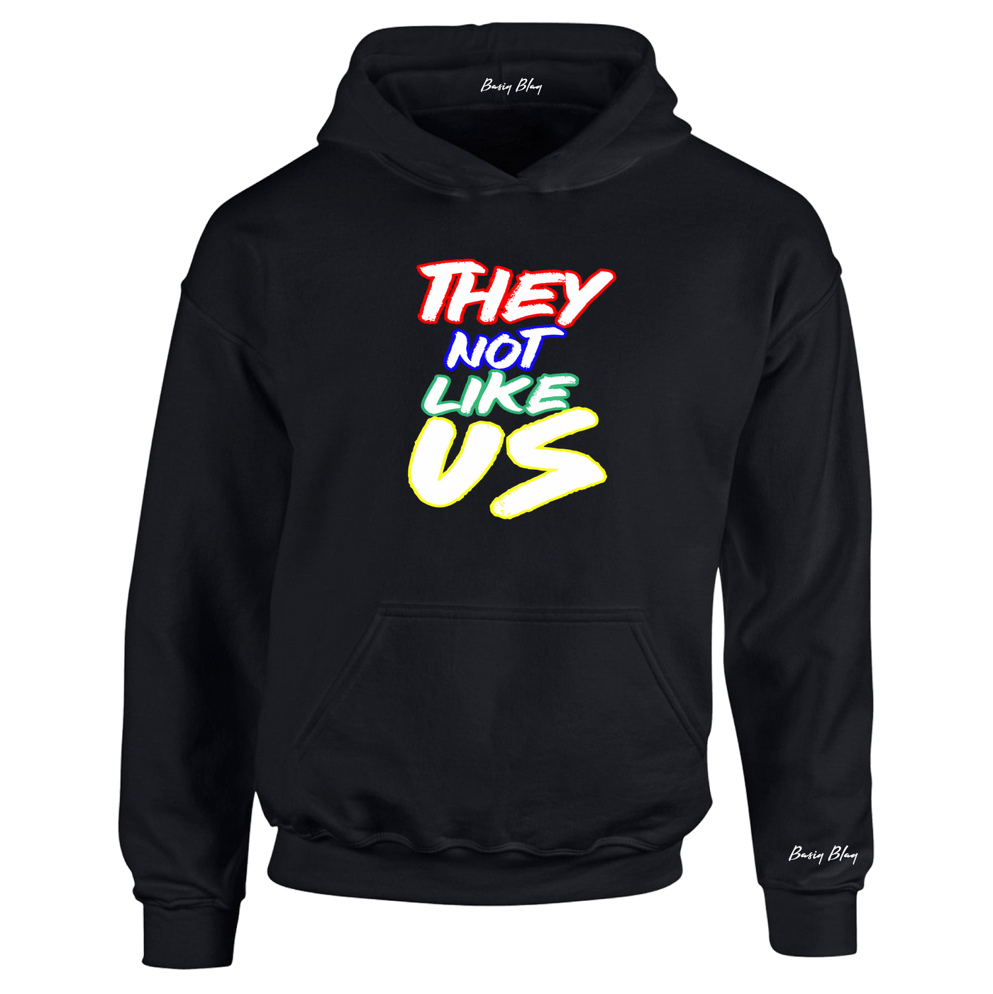 THEY NOT LIKE US UNISEX HOODIE