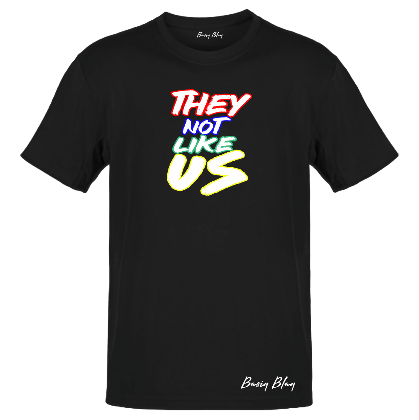 THEY NOT LIKE US UNISEX TEE