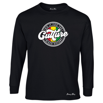 DO IT FOR THE CULTURE BLACK HISTORY UNISEX LONG SLEEVE TEE