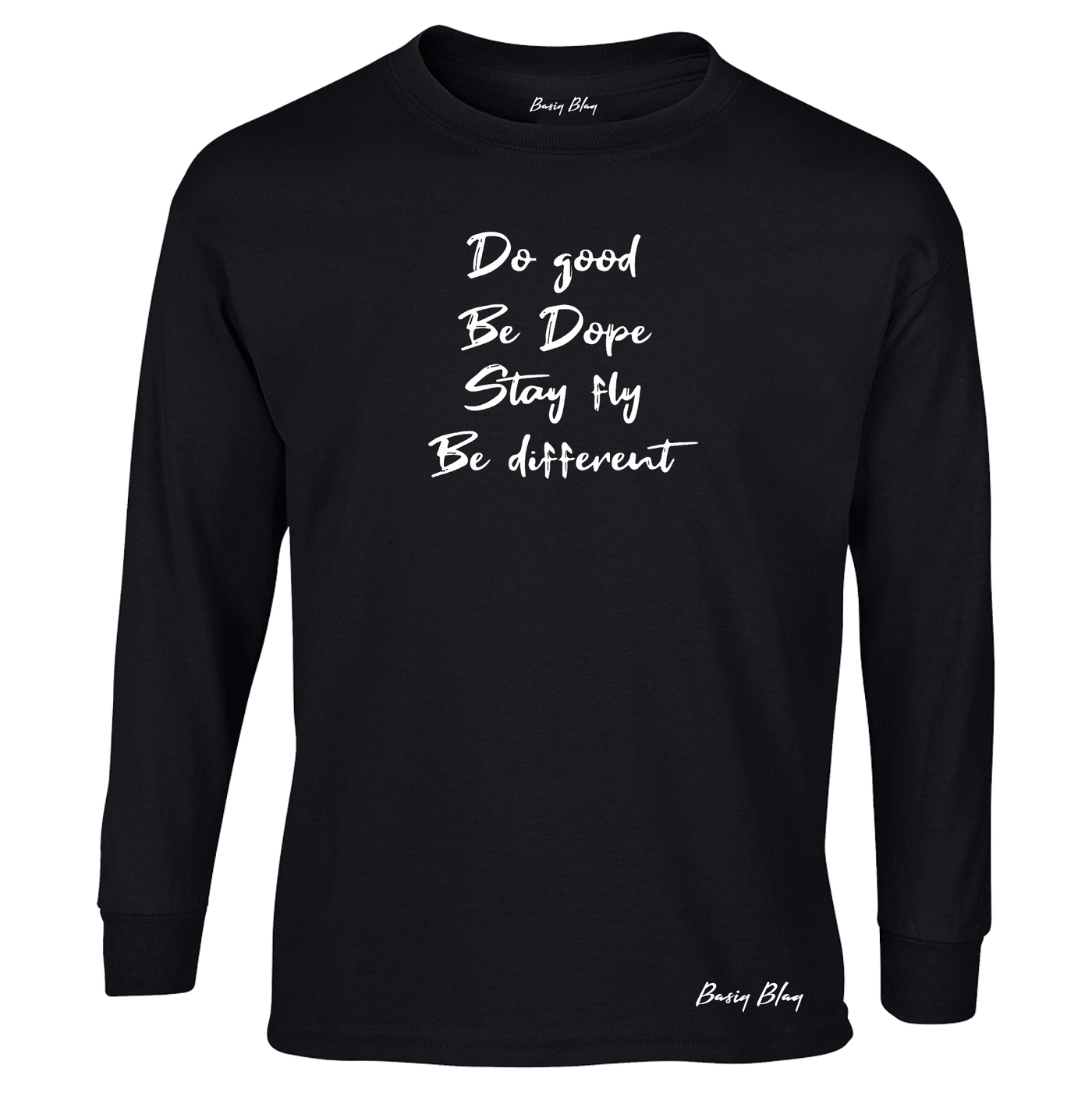 DO GOOD BE DIFFERENT- LONG SLEEVE TEE