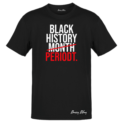Black History Periodt Unisex Tee